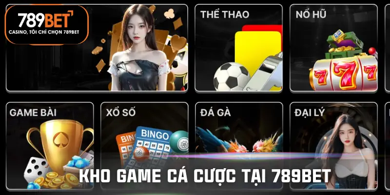 789bet-kho-game-ca-cuoc
