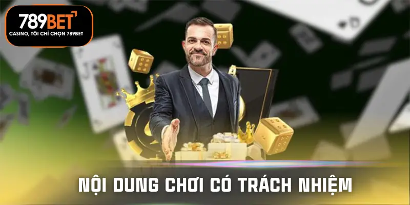 choi-co-trach-nhiem-noi-dung