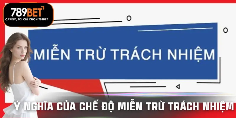 mien-tru-trach-nhiem-y-nghia