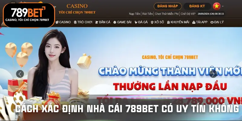 nha-cai-789bet-co-uy-tin-khong-cach-xac-dinh